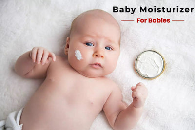 Baby Moisturiser - Do newborns need it